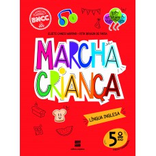 Marcha Criança Inglês 5º ano