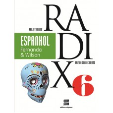 Projeto Radix - Espanhol - 6º Ano