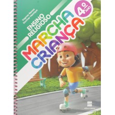 Marcha criança - Ensino religioso - 4º Ano