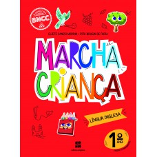 Marcha Criança Inglês 1º ano