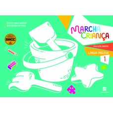 Marcha Criança Educação Infantil: Língua Inglesa - Volume 1