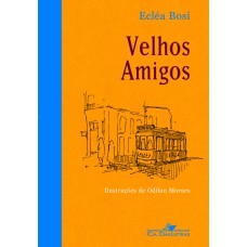 Velhos amigos