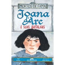 Joana d''Arc e suas batalhas