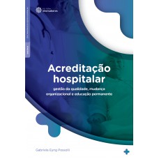 Acreditação hospitalar: