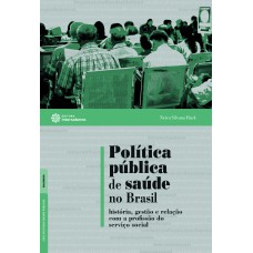 Política pública de saúde no Brasil: