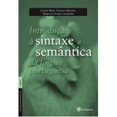 Introdução à sintaxe e à semântica da língua portuguesa