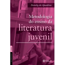 Metodologia do ensino da literatura juvenil