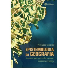 Epistemologia da Geografia: