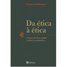 Da ética à ética: