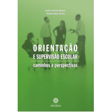 Orientação e supervisão escolar: