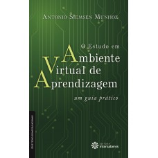 O estudo em ambiente virtual de aprendizagem: