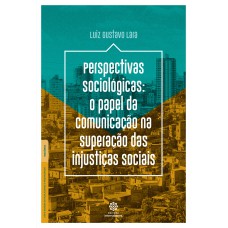 Perspectivas sociológicas: