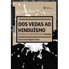 Dos vedas ao hinduísmo: