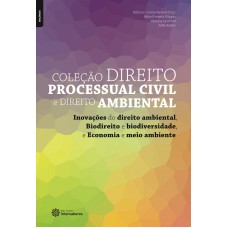 Inovações do direito ambiental, Biodireito e biodiversidade e Economia e meio ambiente