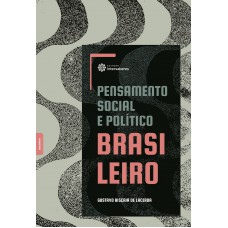 Pensamento social e político brasileiro