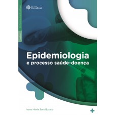 Epidemiologia e processo saúde-doença