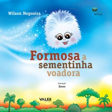 Formosa a Sementinha Voadora