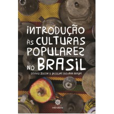 Introdução às culturas populares no Brasil