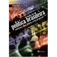 Análise da política brasileira: