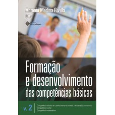 Formação e desenvolvimento das competências básicas – Volume 2