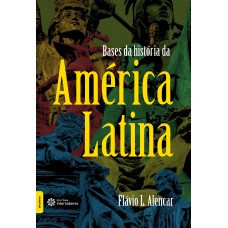 Bases da história da América Latina