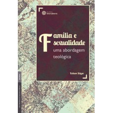 Família e sexualidade: