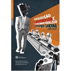 Produção capitalista e fundamentos do serviço social (1951-1970)