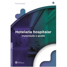 Hotelaria hospitalar: