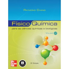 Físico-Química para as Ciências Químicas e Biológicas