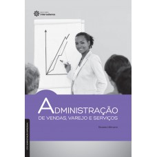 Administração de vendas, varejo e serviços