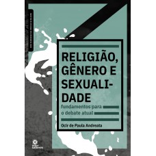 Religião, gênero e sexualidade: