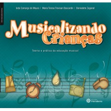 Musicalizando crianças: