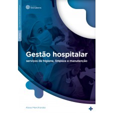 Gestão hospitalar: