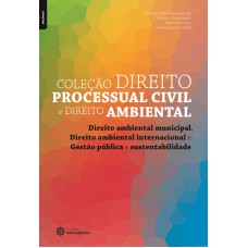 Direito ambiental municipal, Direito ambiental internacional e Gestão pública e sustentabilidade