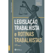 Legislação trabalhista e rotinas trabalhistas