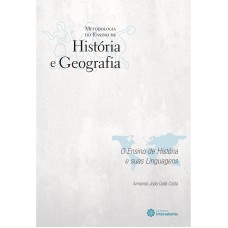 O ensino de história e suas linguagens