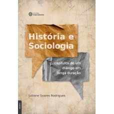 História e Sociologia: