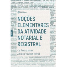 Noções elementares da atividade notarial e registral