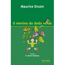 O menino do dedo verde