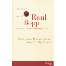 Movimentos modernistas no Brasil: 1922-1928