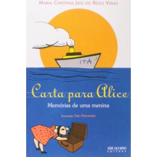 Carta para Alice: memórias de uma menina