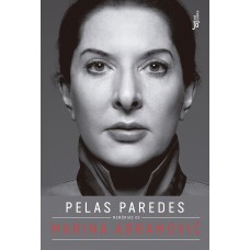 Pelas paredes: Memórias de Marina Abramovic