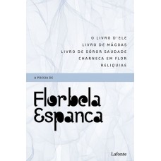 A Poesia de Florbela Espanca