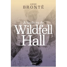 A Senhora de Wildfell Hall