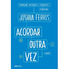 Acordar outra vez