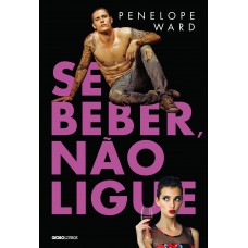 Se beber, não ligue