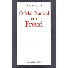 O mal radical em Freud