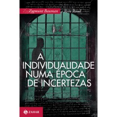 A individualidade numa época de incertezas