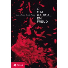 O mal radical em Freud