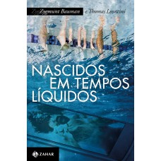 Nascidos em tempos líquidos